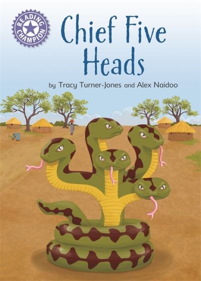 Cover for Tracy Turner-Jones · Reading Champion: Chief Five Heads: Independent Reading Purple 8 - Reading Champion (Hardcover Book) (2021)