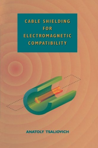 Cover for Anatoly Tsaliovich · Cable Shielding for Electromagnetic Compatibility (Paperback Book) [Softcover reprint of the original 1st ed. 1995 edition] (2012)