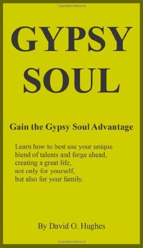 Cover for David Hughes · Gypsy Soul: Gain the Gypsy Soul Advantage (Paperback Book) (2011)