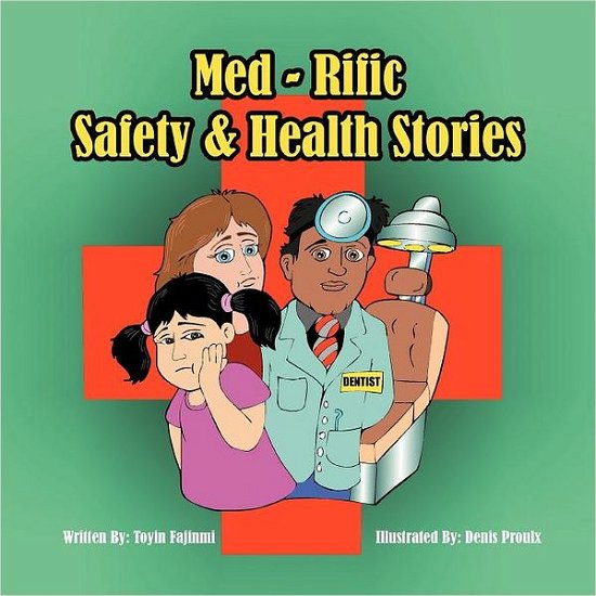 Cover for Toyin Fajinmi · Med-rific Safety and Health Stories (Paperback Book) (2012)