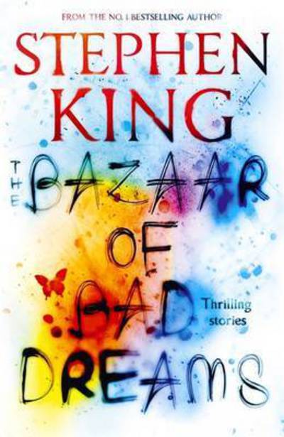 Cover for Stephen King · The Bazaar of Bad Dreams (Paperback Bog) (2016)