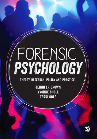 Cover for Jennifer Brown · Forensic Psychology: Theory, research, policy and practice (Hardcover Book) (2015)
