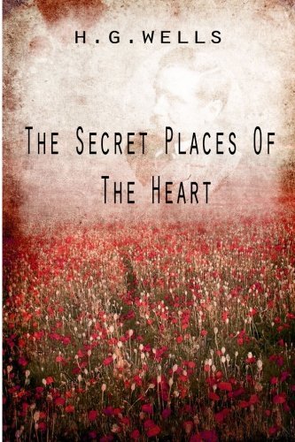 Cover for H. G. Wells · The Secret Places of the Heart (Paperback Bog) (2012)