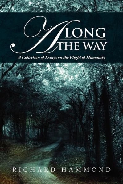 Cover for Richard Hammond · Along the Way: a Collection of Essays (Paperback Bog) (2012)