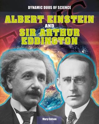 Cover for Mary Colson · Albert Einstein and Sir Arthur Eddington (Paperback Book) (2014)