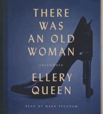 Cover for Ellery Queen · There Was an Old Woman (CD) (2014)