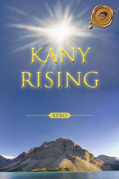 Cover for Xebo · Kany Rising (Paperback Book) (2014)