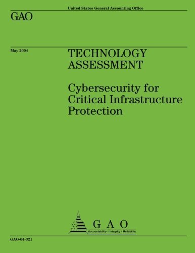 Cover for Government Accountability Office · Technology Assessment: Cybersecurity for Critical Infrastructure Protection (Taschenbuch) (2013)