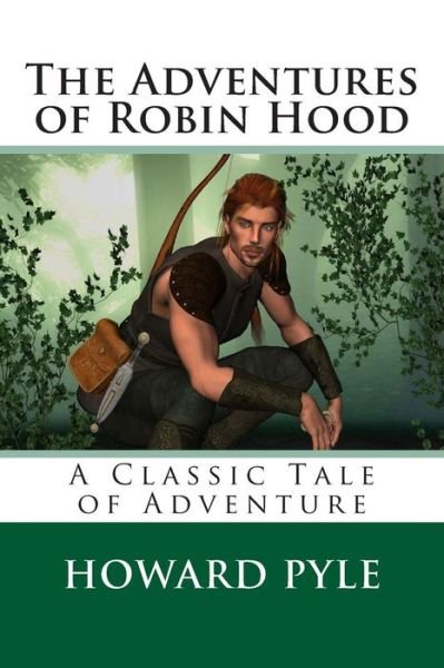 Cover for Howard Pyle · The Adventures of Robin Hood (Paperback Bog) (2014)