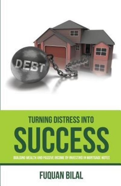 Cover for Fuquan Bilal · Turning Distress Into Success (Pocketbok) (2015)
