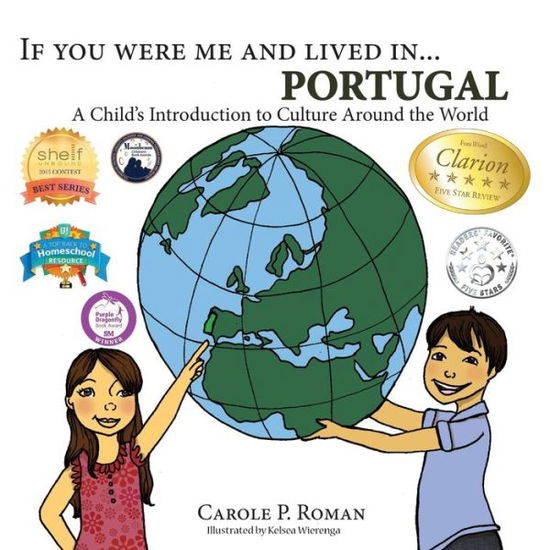 Cover for Carole P Roman · If You Were Me and Lived in...Portugal: A Child's Introduction to Cultures Around the World - Child's Introduction to Cultures Around the World (Pocketbok) (2014)