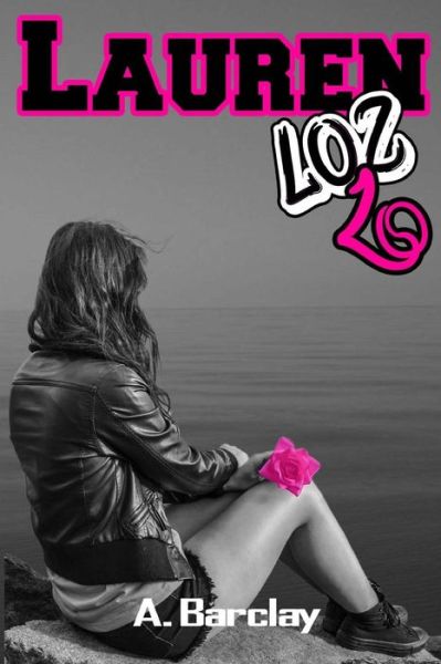 Cover for A Barclay · Lauren Loz Lo (Paperback Book) (2014)