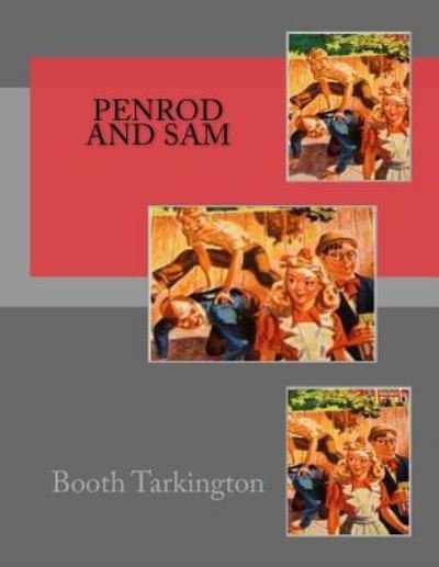 Cover for Booth Tarkington · Penrod And Sam (Paperback Book) (2015)