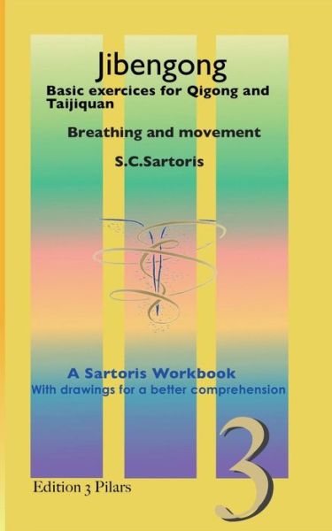 Cover for S C Sartoris · Jibengong (Paperback Book) (2014)