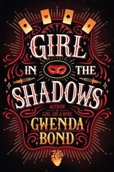 Cover for Gwenda Bond · Girl in the Shadows - Cirque American (Paperback Book) (2016)