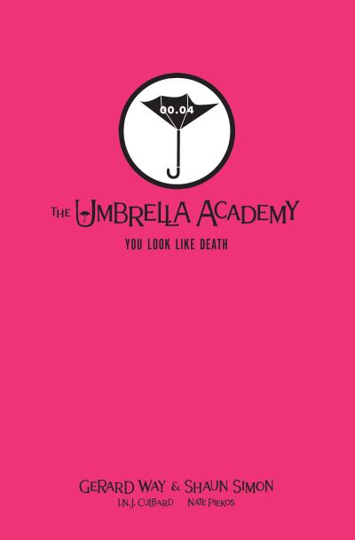 Cover for Gerard Way · Tales From The Umbrella Academy: You Look Like Death Library Edition (Hardcover bog) (2021)