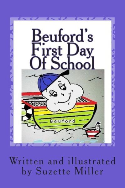 Cover for Suzette Miller · Beuford's First Day of School (Paperback Book) (2015)