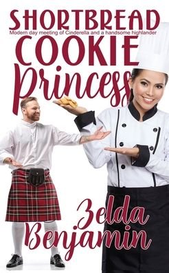 Cover for Zelda Benjamin · Shortbread Cookie Princess (Buch) (2022)