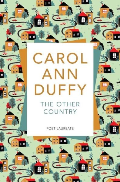 Cover for Carol Ann Duffy DBE · The Other Country (Paperback Bog) [New edition] (2017)
