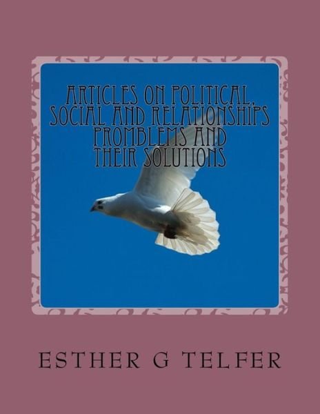 Cover for Idiyatu Akande · Articles on Social, Political and Relationships Common Issues and Solutions (Paperback Book) (2015)