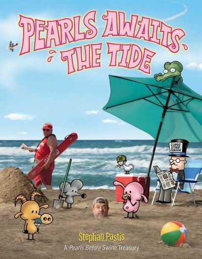 Cover for Stephan Pastis · Pearls Awaits the Tide: A Pearls Before Swine Treasury - Pearls Before Swine (Paperback Bog) (2022)