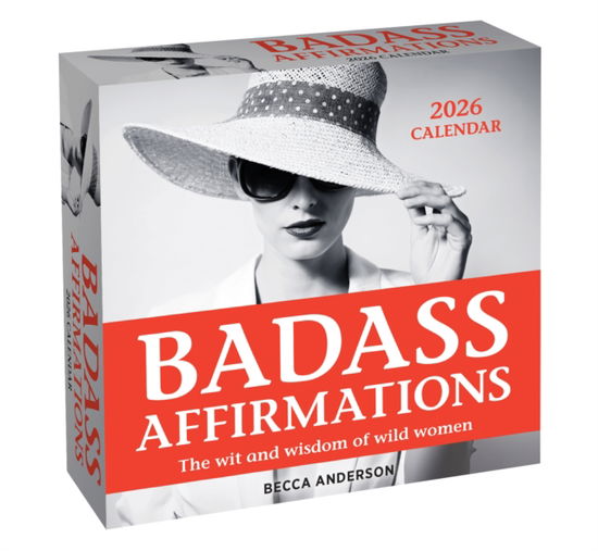 Cover for Becca Anderson · Badass Affirmations 2026 Day-to-Day Calendar: The Wit and Wisdom of Wild Women (Calendar) (2025)