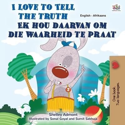 Cover for Kidkiddos Books · I Love to Tell the Truth (English Afrikaans Bilingual Children's Book) (Pocketbok) (2021)