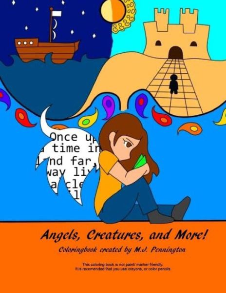 Cover for M J Pennington · Angels, Creatures, and More! (Paperback Book) (2016)