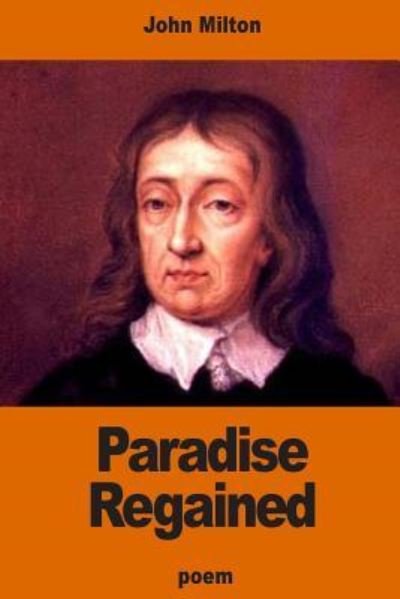Cover for John Milton · Paradise Regained (Paperback Book) (2016)