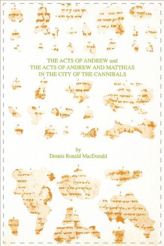 Cover for Dennis Ronald Macdonald · The Acts of Andrew and the Acts of Andrew and Matthias in the City of the Cannibals (Texts and Translations (Society of Biblical Literature)) (Pocketbok) (1990)