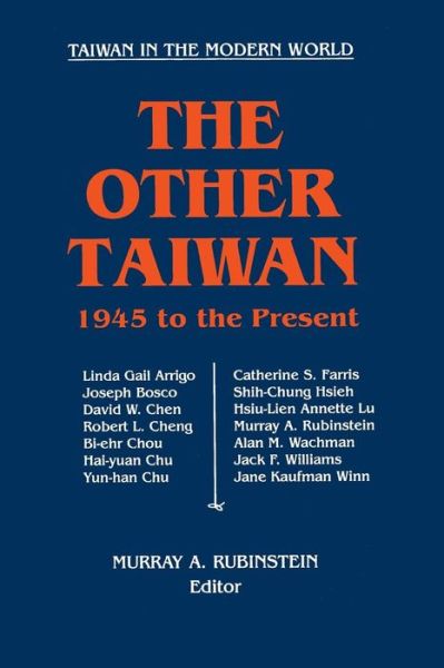 Cover for Murray A. Rubinstein · The Other Taiwan, 1945-92 (Paperback Book) (1993)