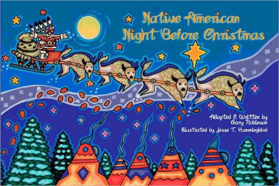 Cover for Gary Robinson · Native American Night Before Christmas (Inbunden Bok) (2010)