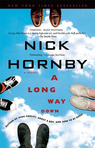 Cover for Nick Hornby · A Long Way Down (Paperback Book) [Reprint edition] (2006)