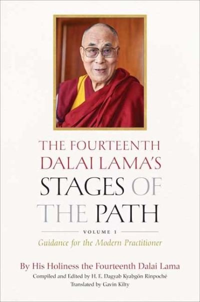 Cover for His Holiness the Dalai Lama · The Fourteenth Dalai Lama's Stages of the Path: Volume One: Guidance for the Modern Practitioner (Inbunden Bok) (2022)