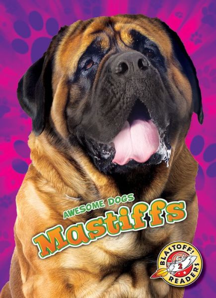 Cover for Paige V. Polinsky · Mastiffs (Hardcover Book) (2019)