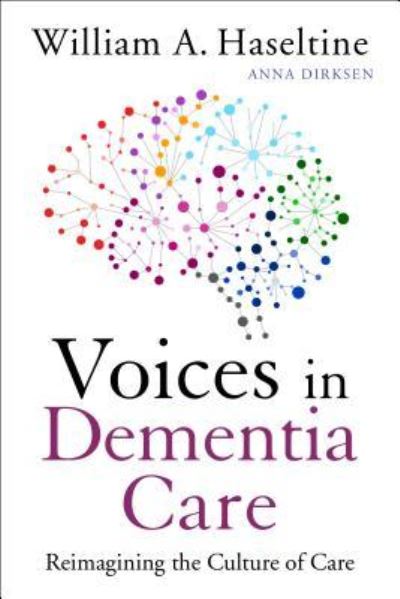 Cover for Haseltine · Voices in Dementia Care (Book) (2020)