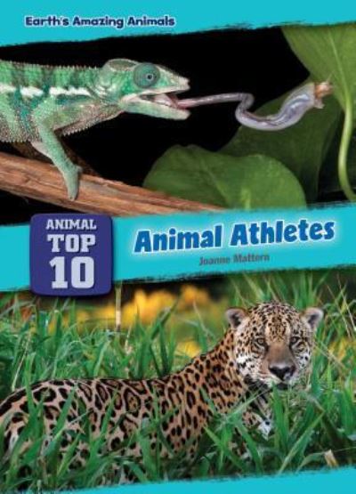 Cover for Joanne Mattern · Animal Athletes (Book) (2019)