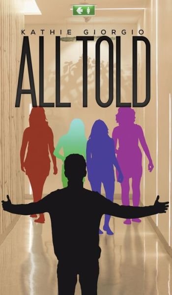 Cover for Kathie Giorgio · All Told (Hardcover bog) (2022)