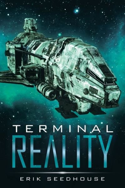 Cover for Erik Seedhouse · Terminal Reality (Pocketbok) (2020)