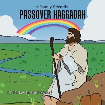 Cover for Dickie (Richard) Marks · Passover Haggadah (Book) (2023)