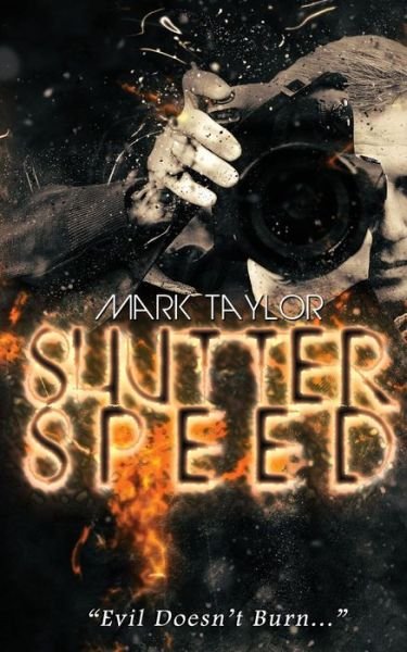 Cover for Mark Taylor · Shutter Speed (Paperback Book) (2015)