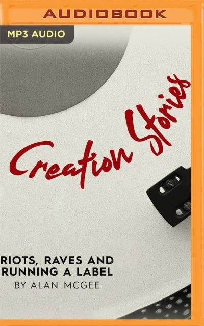 Creation Stories - Alan Mcgee - Musik - Brilliance Corporation - 9781713523932 - 12. Mai 2020