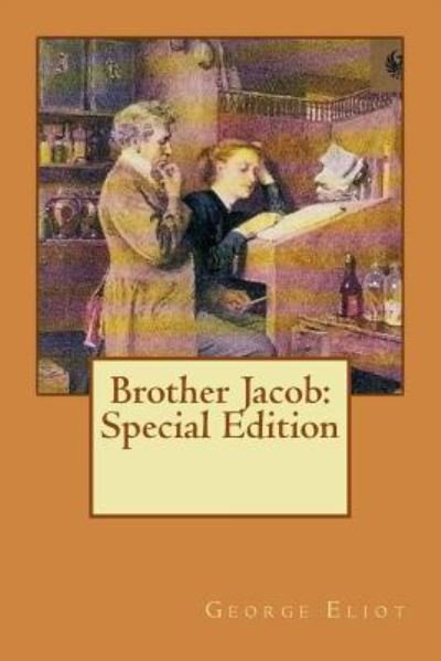 Cover for George Eliot · Brother Jacob (Paperback Bog) (2018)