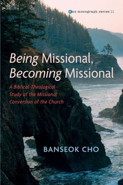 Cover for Banseok Cho · Being Missional, Becoming Missional (Paperback Book) (2021)