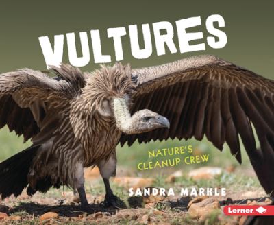 Cover for Sandra Markle · Vultures (Buch) (2023)