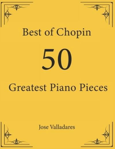 Cover for Jose Valladares · Best of Chopin (Paperback Book) (2021)