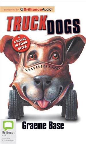 Cover for Graeme Base · Truckdogs (Audiobook (CD)) [Unabridged edition] (2012)