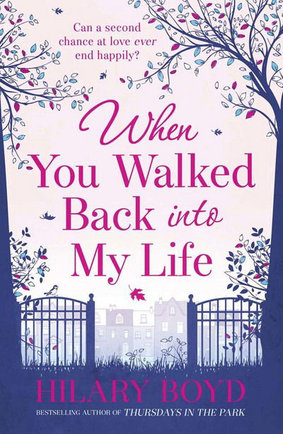 Cover for Hilary Boyd · When You Walked Back into My Life (Paperback Book) (2013)