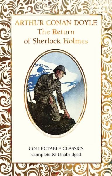 Cover for Sir Arthur Conan Doyle · The Return of Sherlock Holmes - Flame Tree Collectable Classics (Innbunden bok) [New edition] (2020)