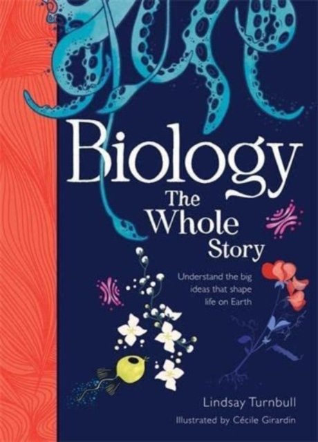 Cover for Lindsay Turnbull · Biology: The Whole Story (Hardcover Book) (2023)